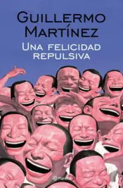 Portada Una felicidad repulsiva
