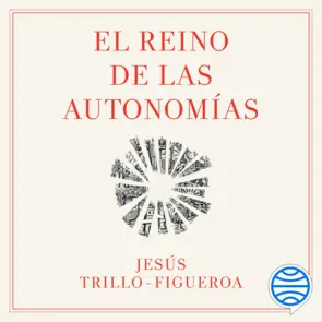 Portada El Reino de las Autonomías