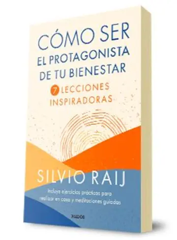 Portada Cómo ser el protagonista de tu bienestar