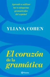Portada El corazón de la gramática