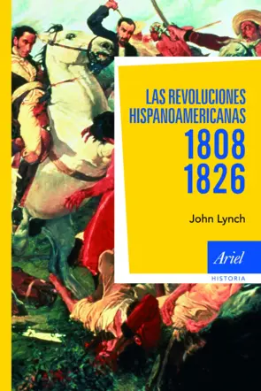 Portada Las revoluciones hispanoamericanas