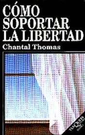 Portada Cómo soportar la libertad
