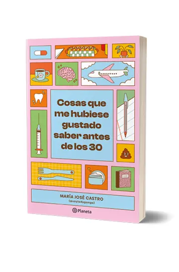 Portada Cosas que me hubiese gustado saber antes de los 30