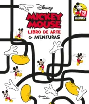 Portada Mickey Mouse. Libro de arte y aventuras