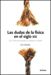 Portada Las dudas de la física en el siglo XXI (T)