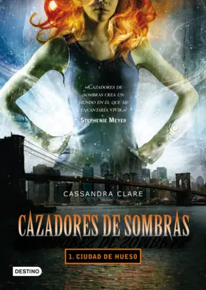 Portada Cazadores de sombras 1. Ciudad de hueso