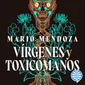 Portada Vírgenes y toxicómanos