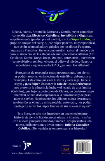 Contraportada ¡Los Súper Unidos y la raíz de los superhéroes!
