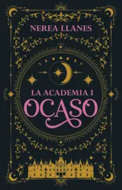 Portada La Academia 1. Ocaso