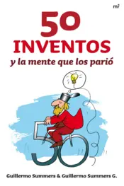 Portada 50 inventos y la mente que los parió
