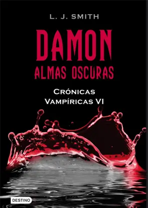 Portada Crónicas vampíricas VI. Damon. Almas oscuras