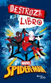 Portada Destroza este libro. Spiderman y el multiverso