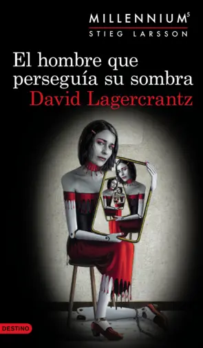 Portada El hombre que perseguía su sombra (Serie Millennium 5)