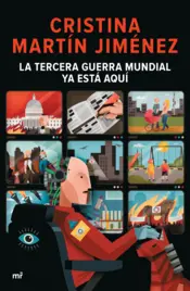 Portada La Tercera Guerra Mundial ya está aquí