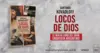 Locos de Dios, de Santiago Kovadloff [AR]