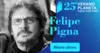 Felipe Pigna 25 Aniversario Verano Planeta  [AR]